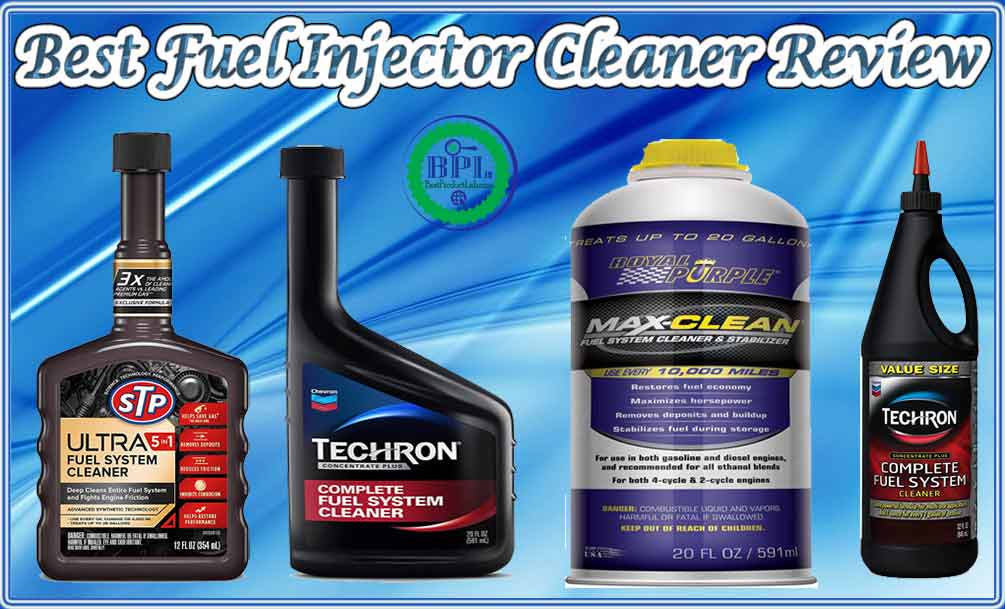 10-best-fuel-injector-cleaner-of-review-2023-best-product-lab